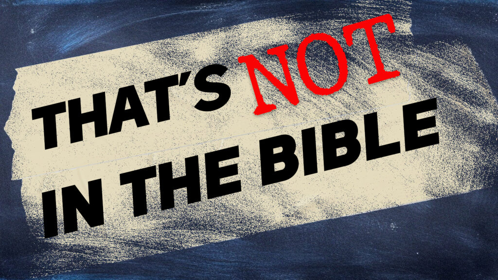 ThatsnotintheBible